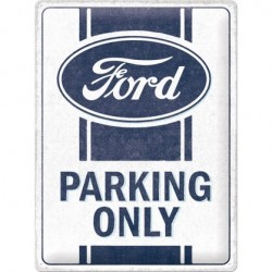 Ford Parking Only Tin Sign